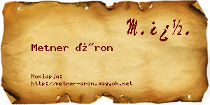 Metner Áron névjegykártya
